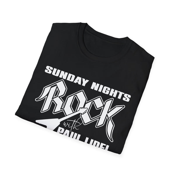 "Sunday Nights Rock with Paul Lidel"  T-Shirt